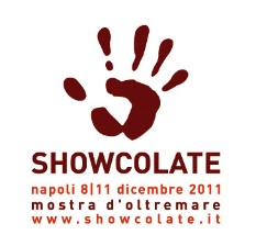 Ricetta SHOWCOLATE (Napoli, 8-11 Dicembre 2011)